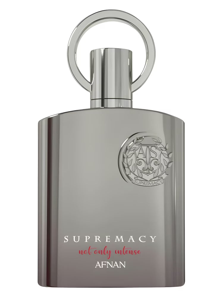 Supremacy Not Only Intense Afnan